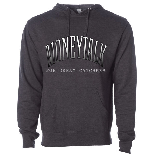 MoneyTalk hoodie  - Independent Trading Co. Midweight Hoodie SS4500 Thumbnail